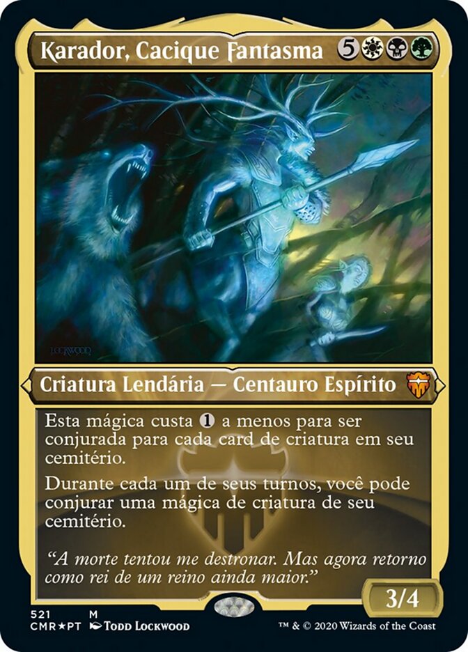 Karador, Cacique Fantasma