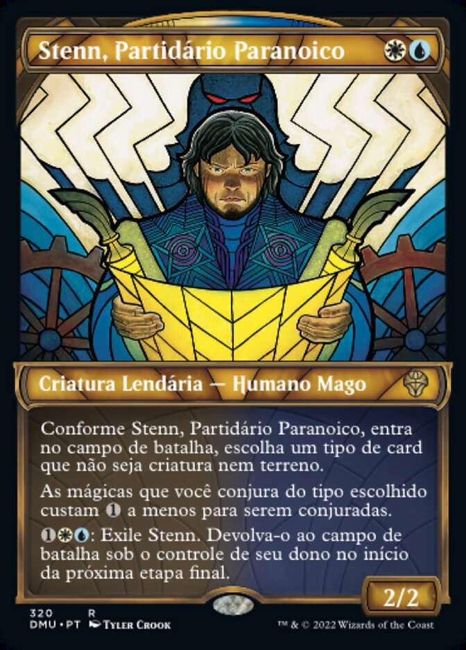 Stenn, Partidário Paranoico