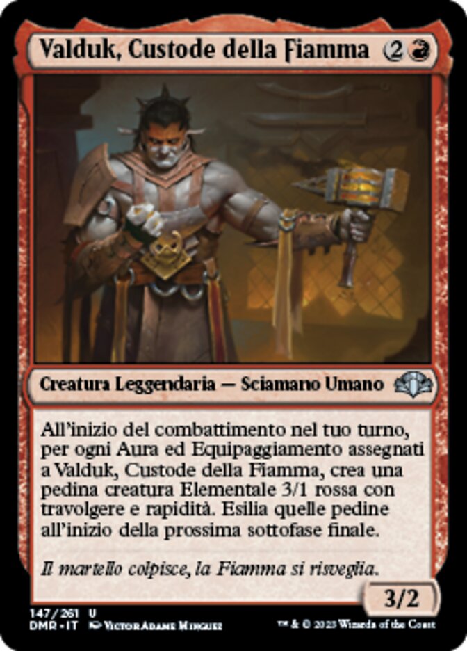 Valduk, Custode della Fiamma