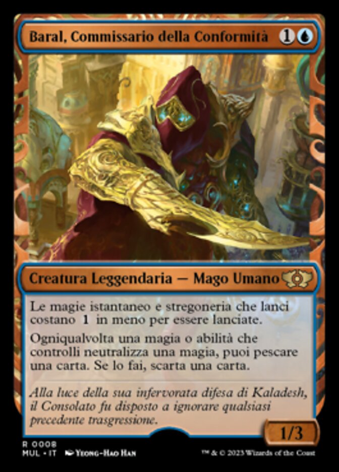Baral, Commissario della Conformità