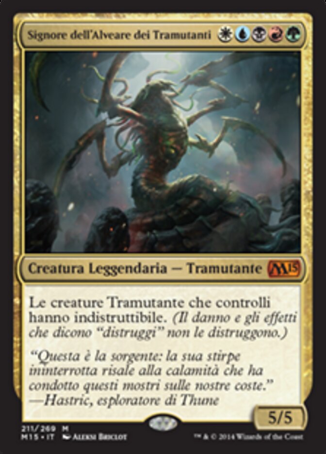 Signore dell'Alveare dei Tramutanti