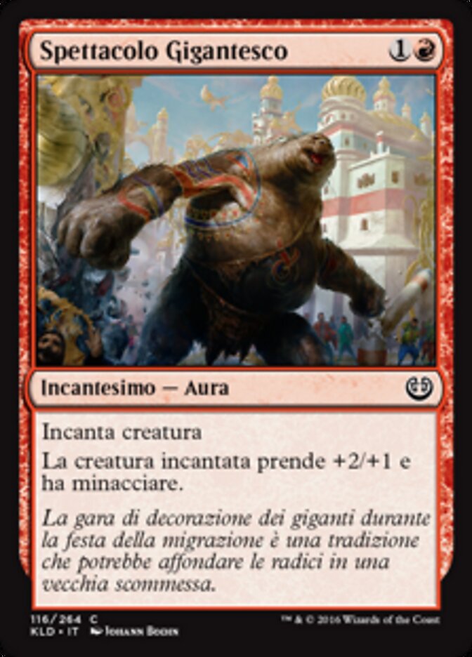 Spettacolo Gigantesco