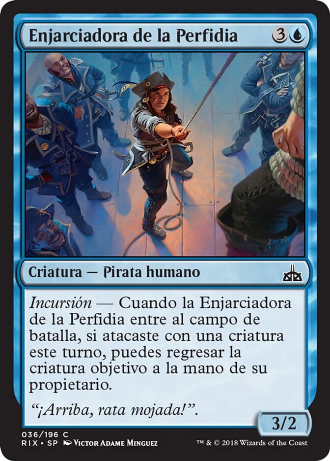 Enjarciadora de la Perfidia