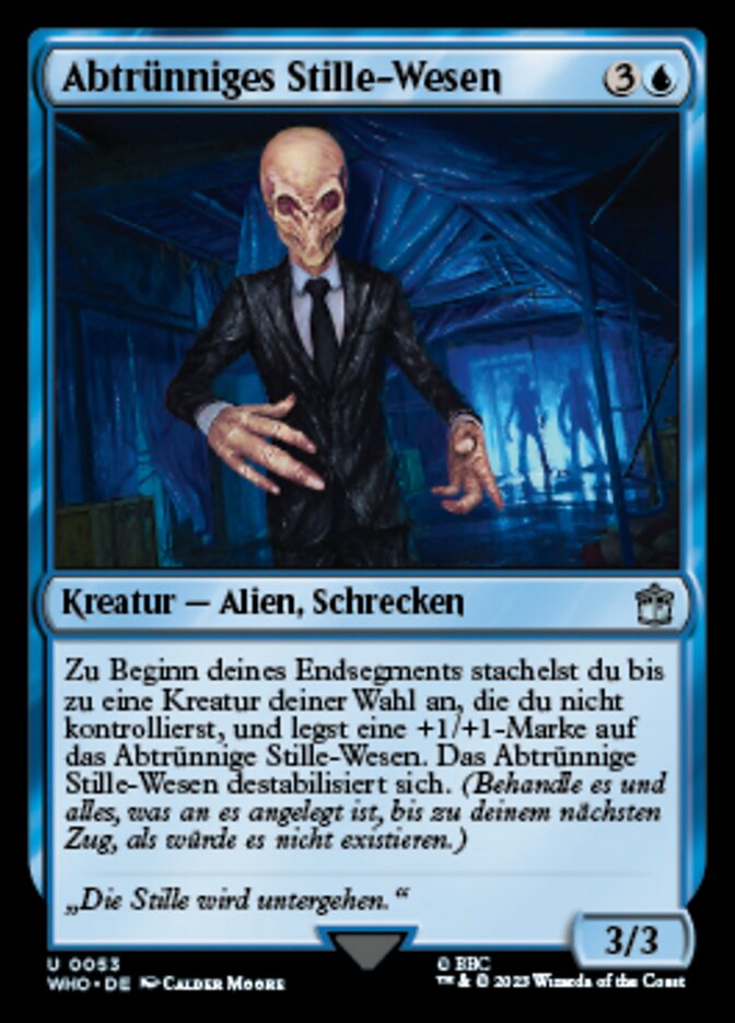 Abtrünniges Stille-Wesen