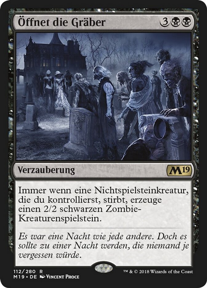 Öffnet die Gräber