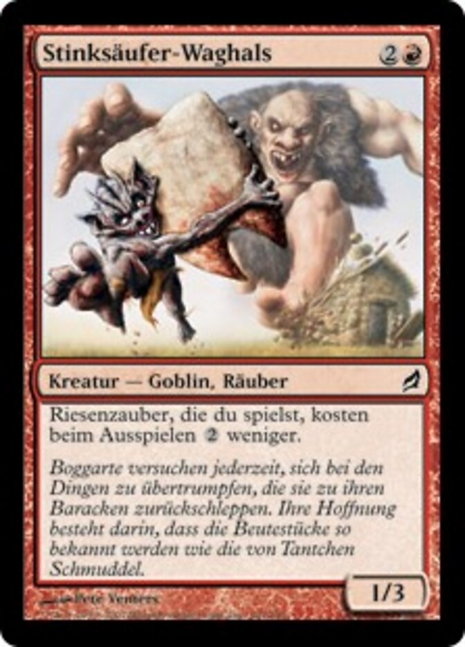 Stinksäufer-Waghals