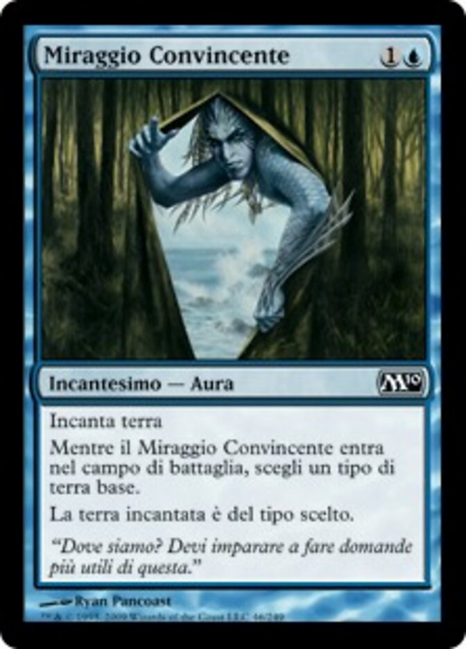 Miraggio Convincente