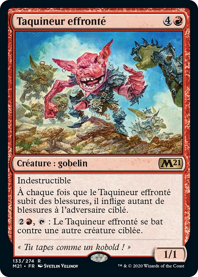 Taquineur effronté
