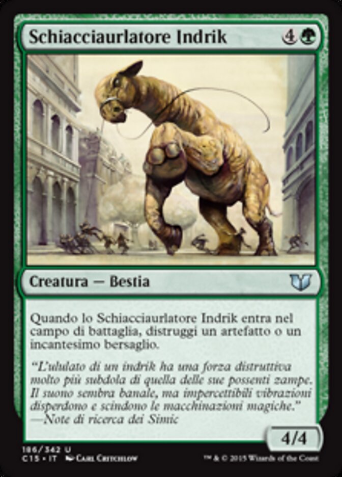Schiacciaurlatore Indrik
