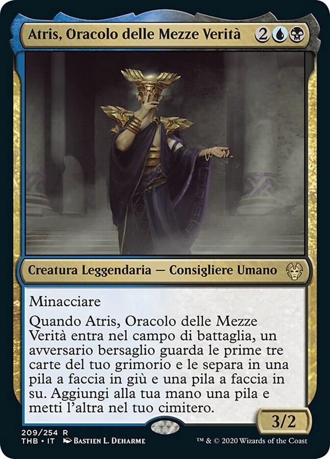 Atris, Oracolo delle Mezze Verità