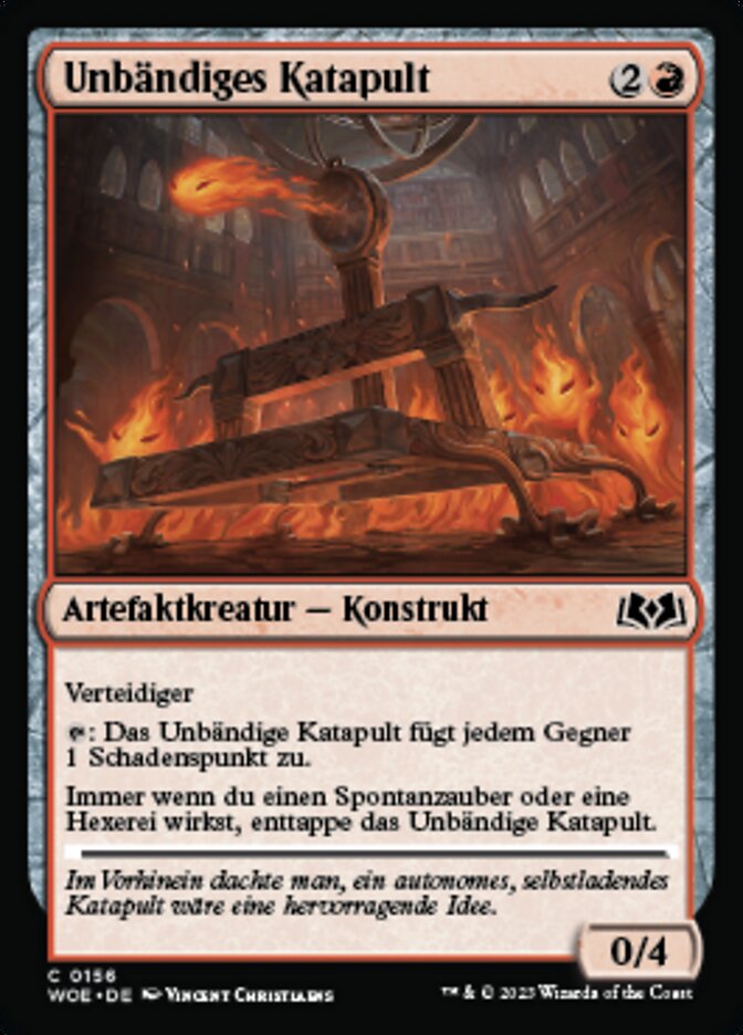 Unbändiges Katapult
