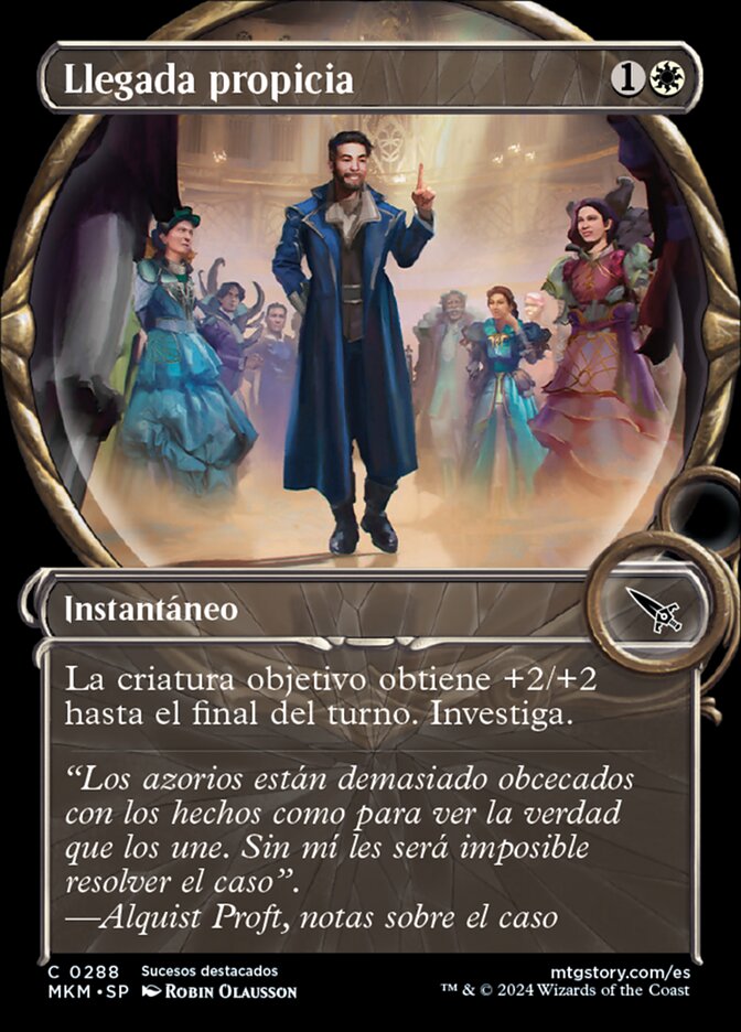 Llegada propicia