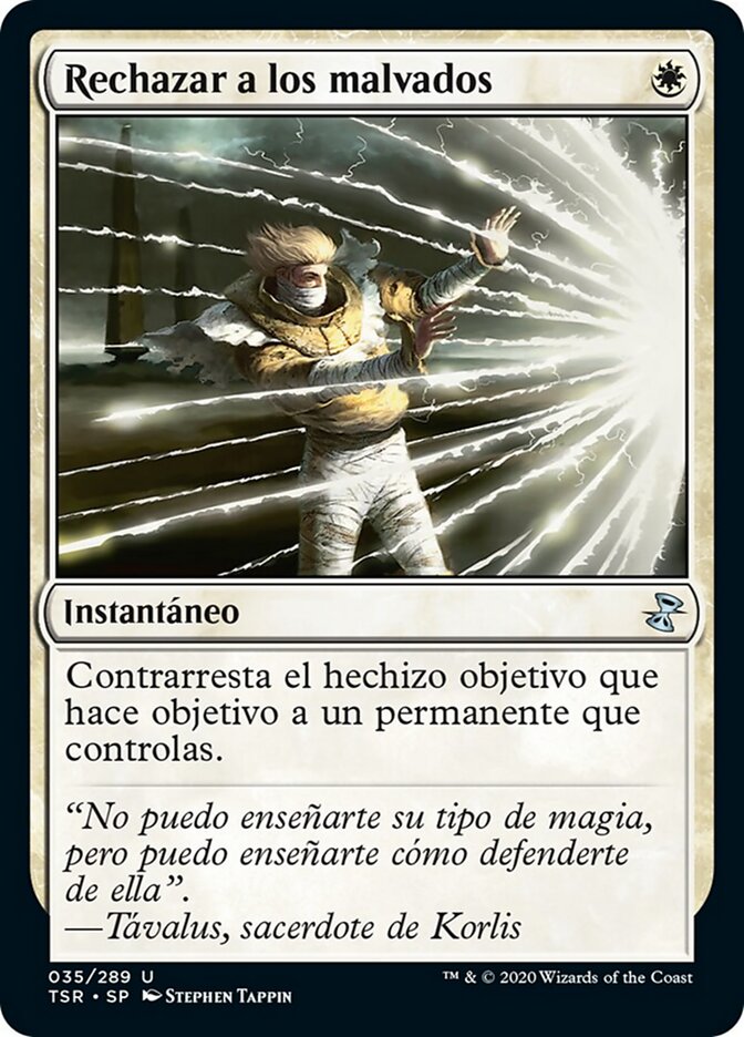 Rechazar a los malvados