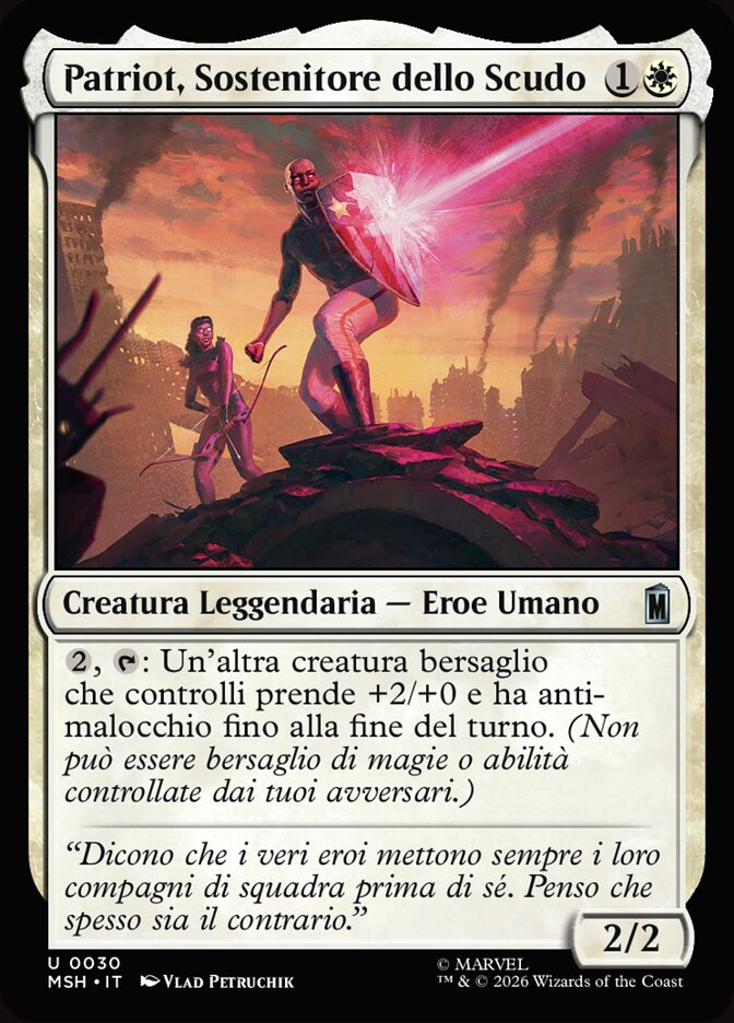 Patriot, Sostenitore dello Scudo