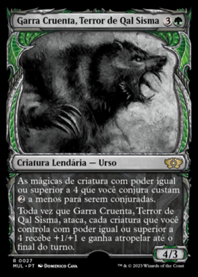 Garra Cruenta, Terror de Qal Sisma