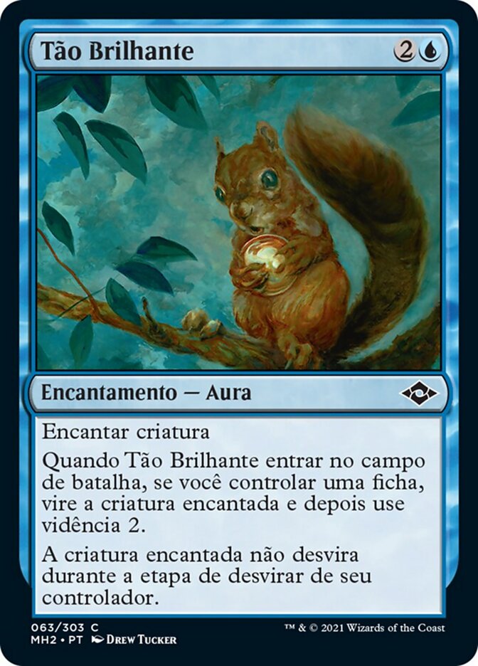Tão Brilhante
