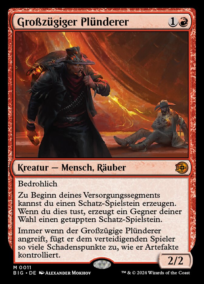 Großzügiger Plünderer