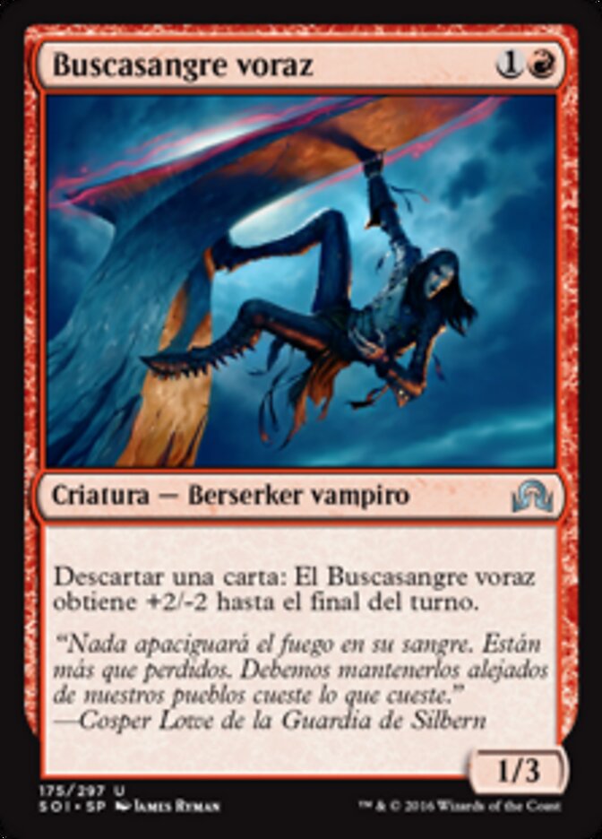 Buscasangre voraz