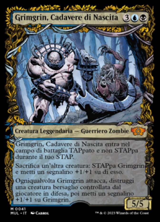 Grimgrin, Cadavere di Nascita
