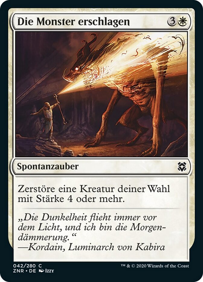 Die Monster erschlagen