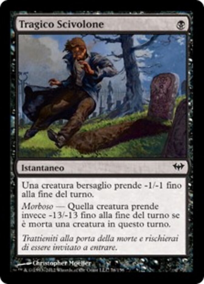 Tragico Scivolone