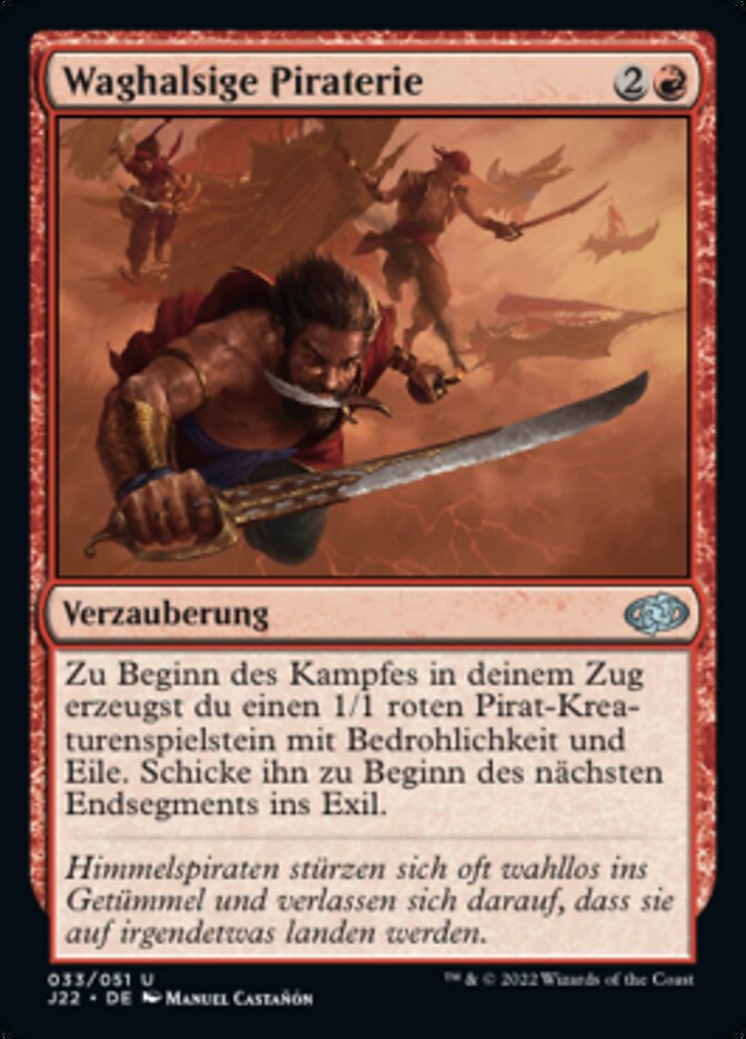 Waghalsige Piraterie