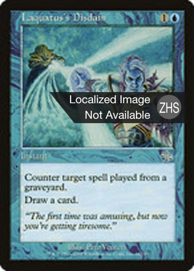 Laquatus's Disdain