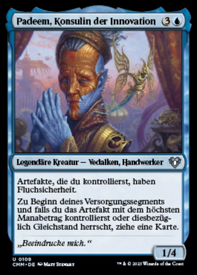 Padeem, Konsulin der Innovation