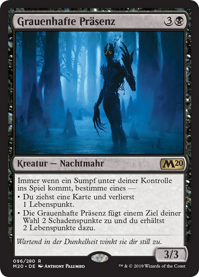 Grauenhafte Präsenz
