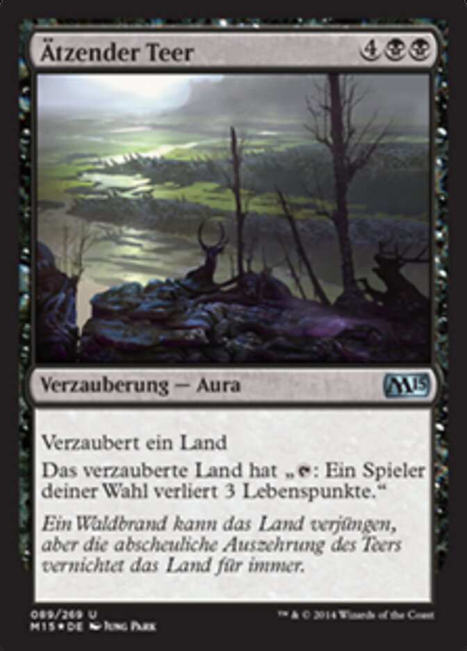 Ätzender Teer