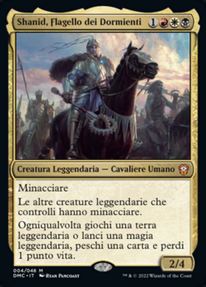 Shanid, Flagello dei Dormienti
