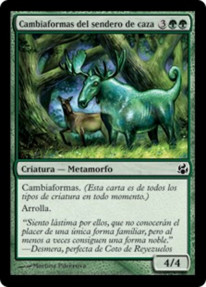 Cambiaformas del sendero de caza