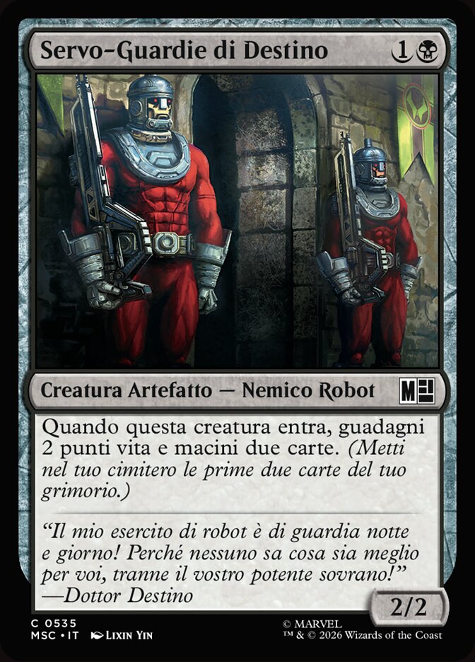 Servo-Guardie di Destino