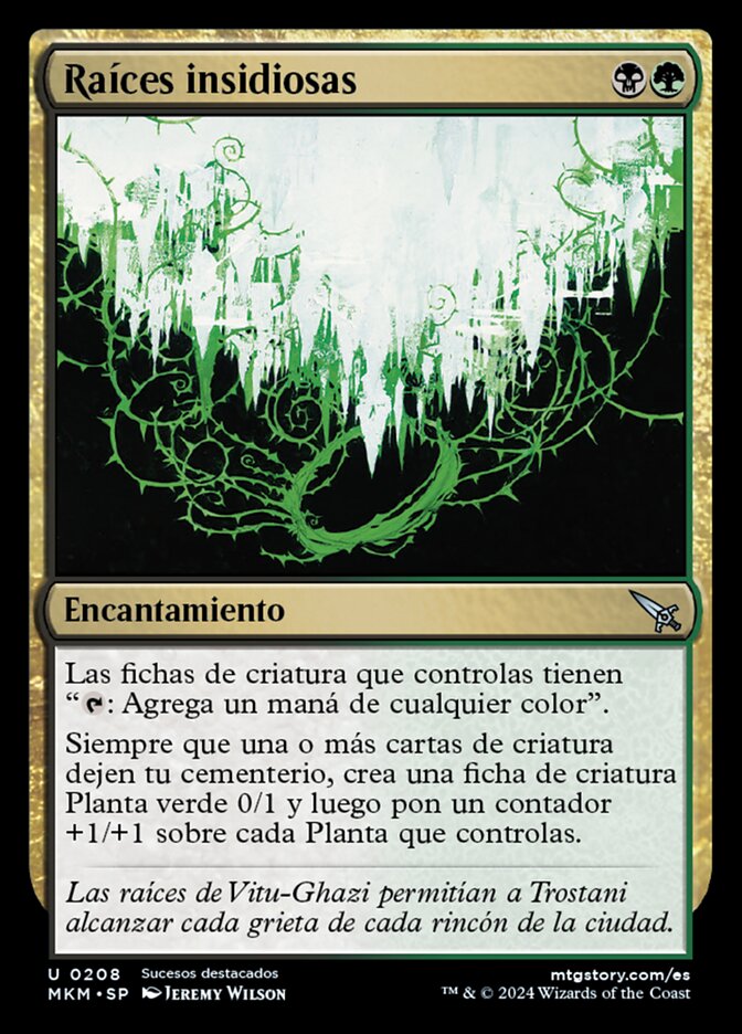 Raíces insidiosas