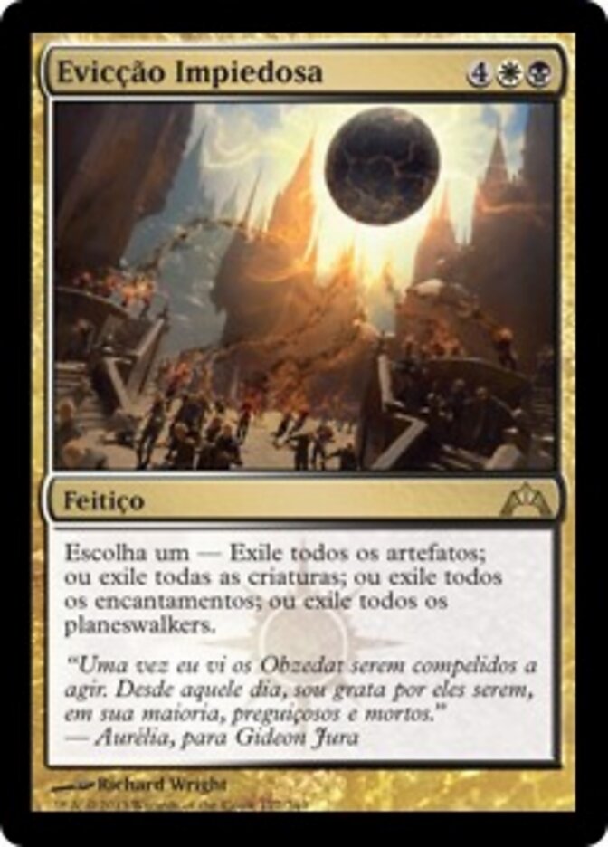 Evicção Impiedosa