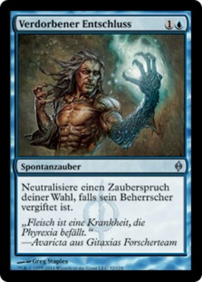 Verdorbener Entschluss