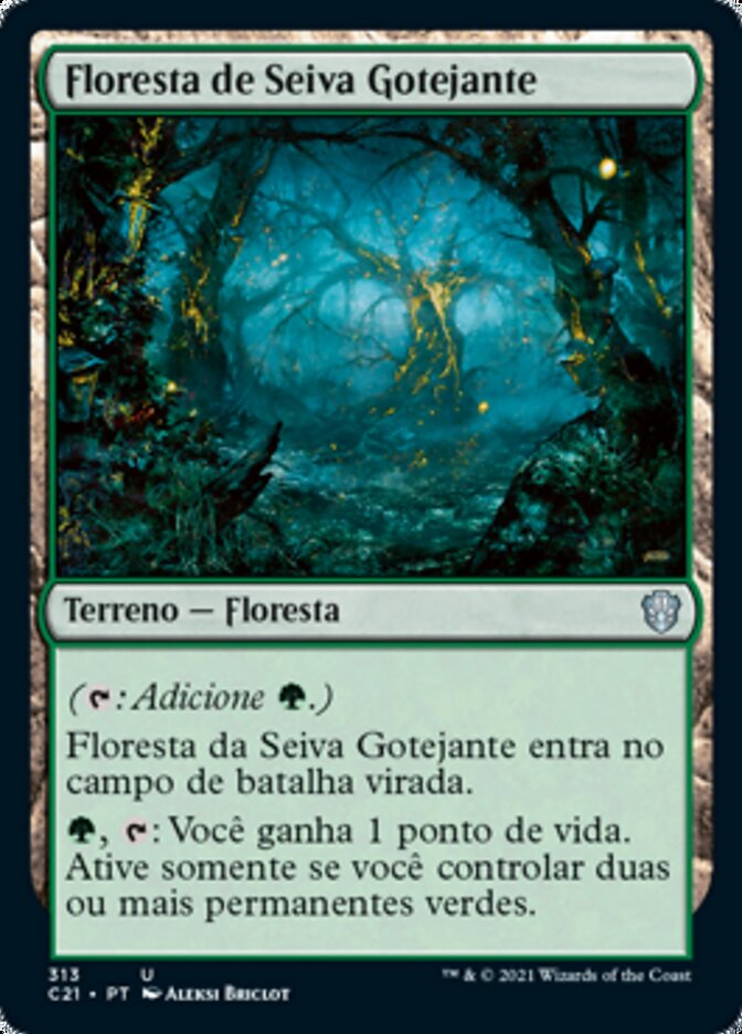 Floresta de Seiva Gotejante