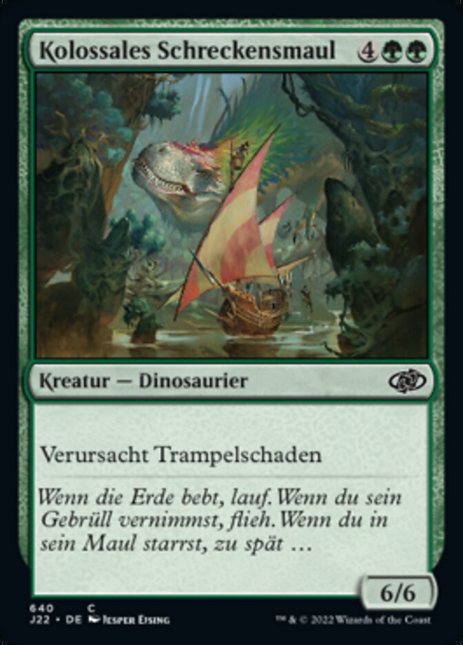Kolossales Schreckensmaul