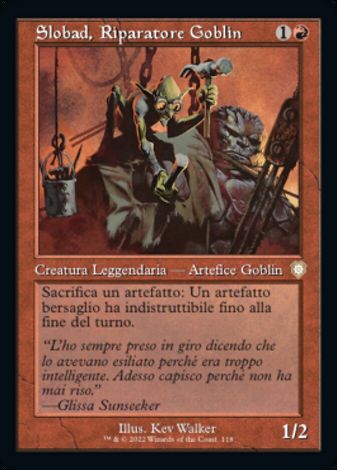 Slobad, Riparatore Goblin