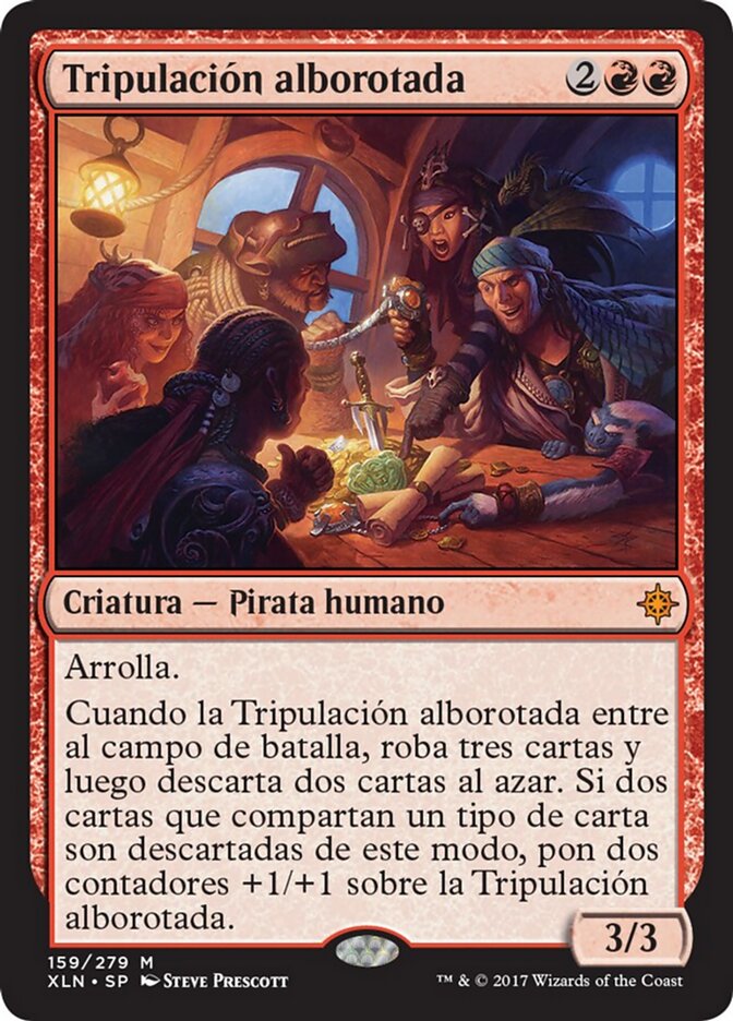 Tripulación alborotada