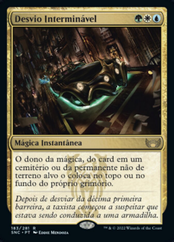 Desvio Interminável