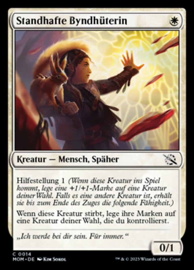 Standhafte Byndhüterin