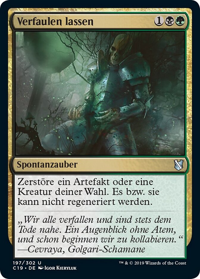 Verfaulen lassen