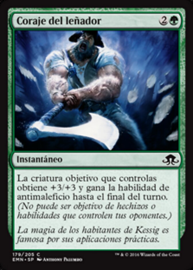 Coraje del leñador