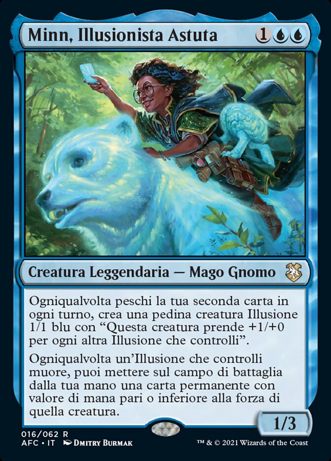 Minn, Illusionista Astuta