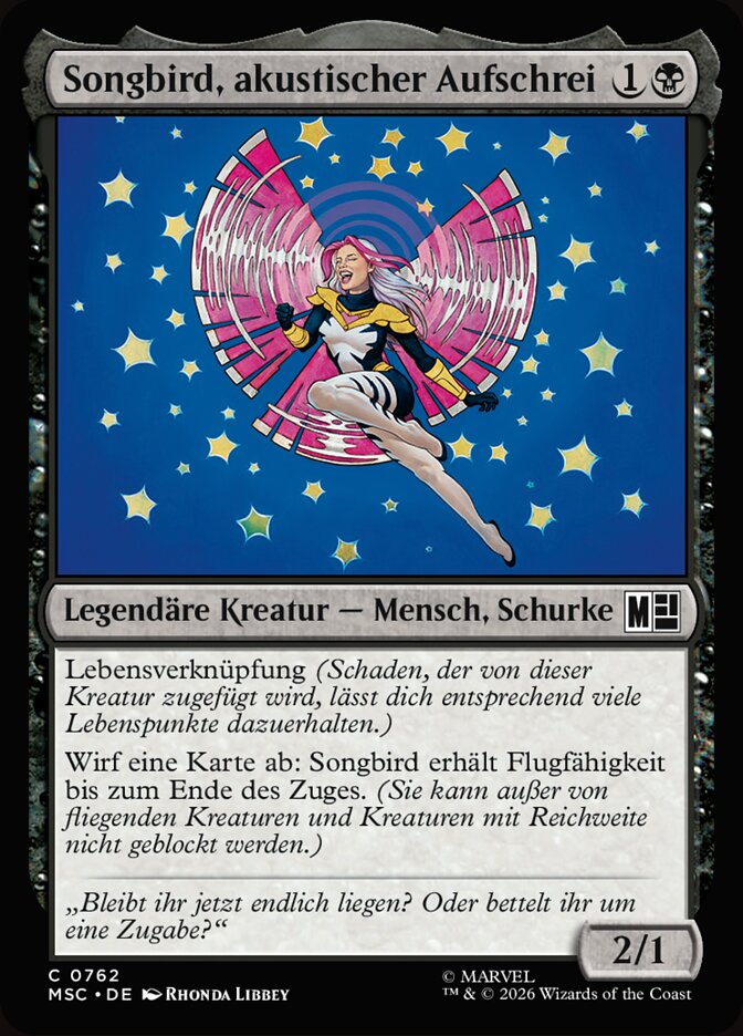 Songbird, akustischer Aufschrei