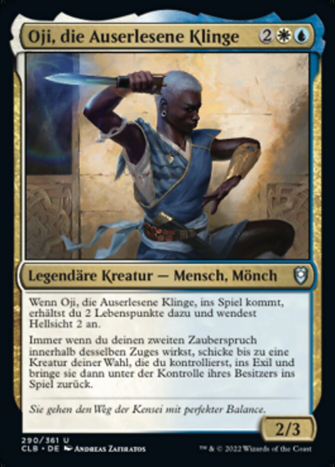 Oji, die Auserlesene Klinge
