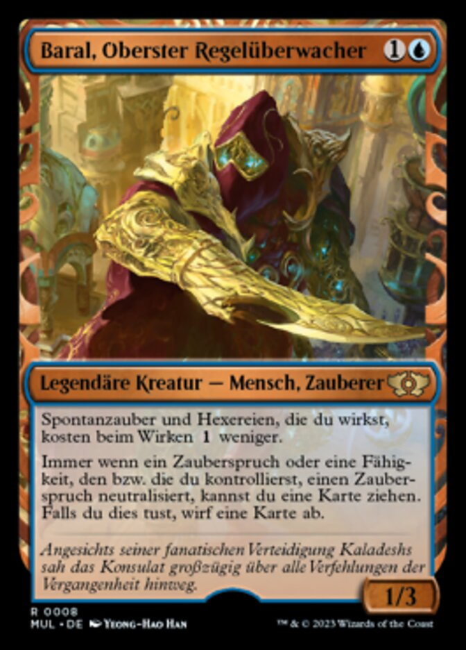 Baral, Oberster Regelüberwacher