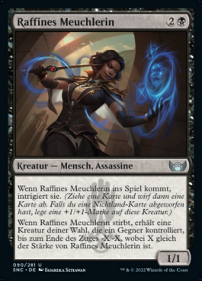 Raffines Meuchlerin