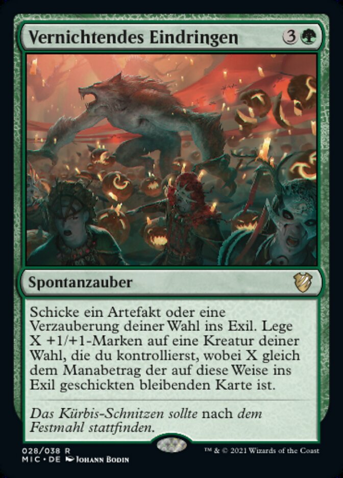 Vernichtendes Eindringen